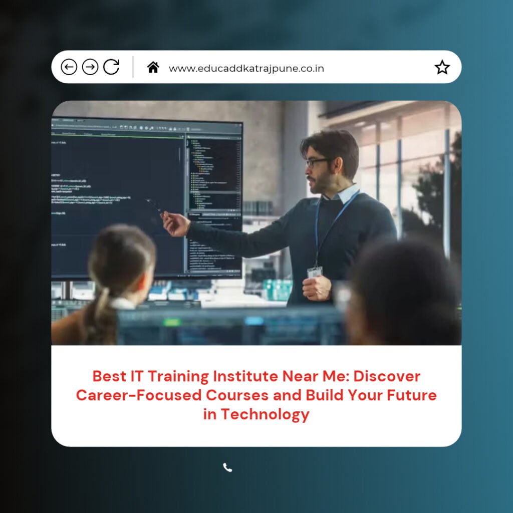 Best IT Training Institute Near Me